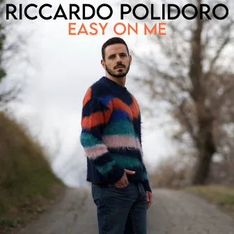 Easy On Me by Riccardo Polidoro