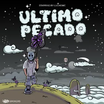 Ultimo Pecado by BROKERS