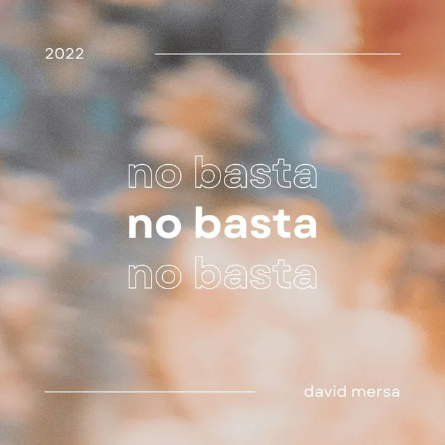 No basta