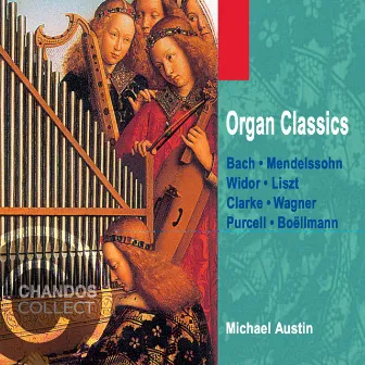 Austin, Michael: Organ Classics by Michael Austin