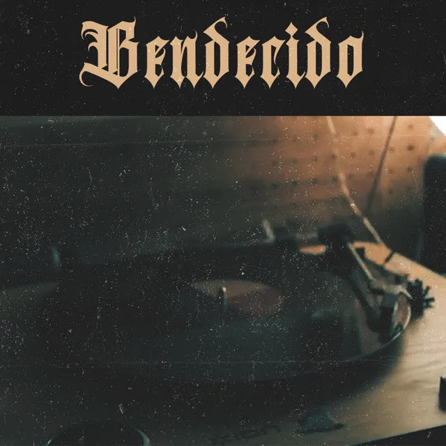 Bendecido