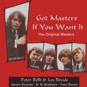 Got Masters If You Want It by Peter Belli