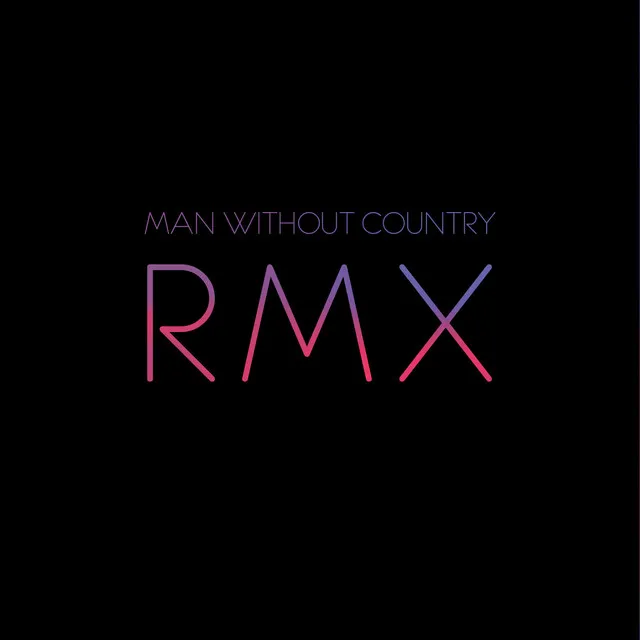 Diamond Heart (Man Without Country Remix)