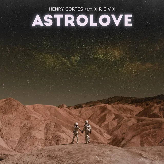 Astrolove (Me Haces Sentir) - Radio Edit