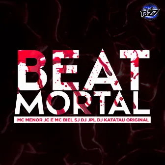 BEAT MORTAL by MC BIEL SJ