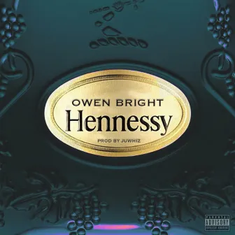 Hennessy by Owen Bright