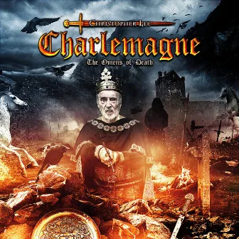 Charlemagne: The Omens of Death by Christopher Lee