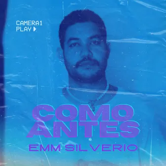 COMO ANTES by Emm Silverio