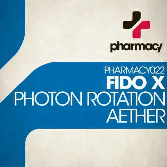 Photon Rotation / Aether by Fido X