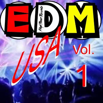 EDM USA, Vol. 1 by Tony Garcia