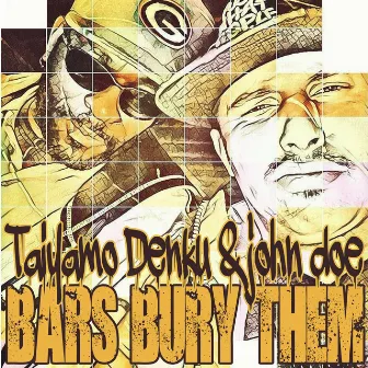 Bars Bury Them by Taiyamo Denku