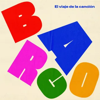 El Viaje de la Canción by Barco