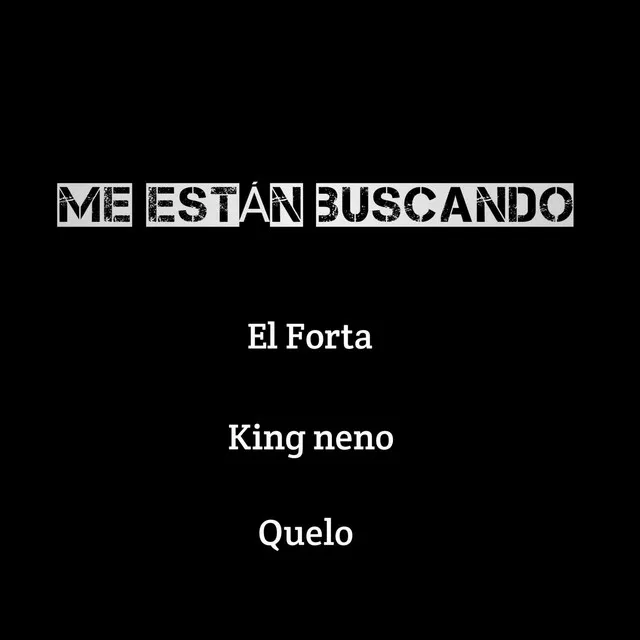 Me Estan Buscando