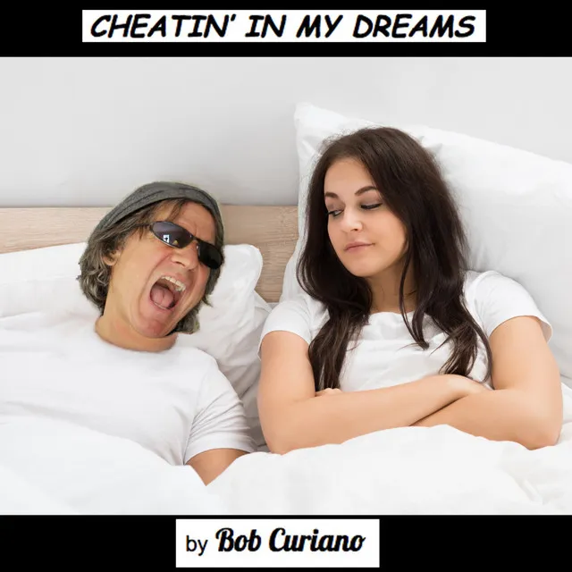 Cheatin' in My Dreams