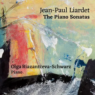 The Piano Sonatas by Jean-Paul Liardet