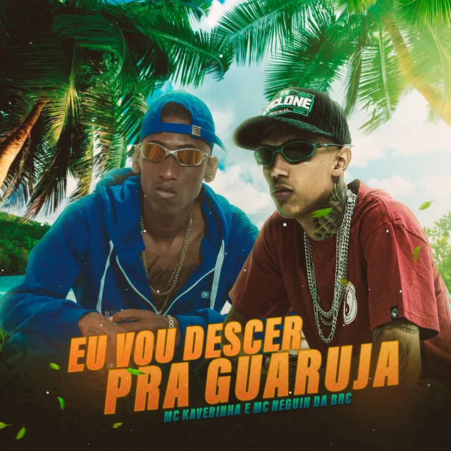 Vou Descer pra Guaruja