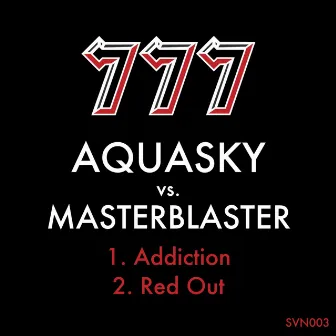 Addiction / Red Out by Master Blaster