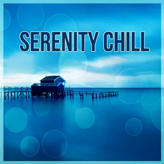 Serenity Chill – Lounge Summer, Ride the Sun, Sunset Chill Out, Porcelain, Freetown, Oxygen Bar by Hawaii Chillout Music