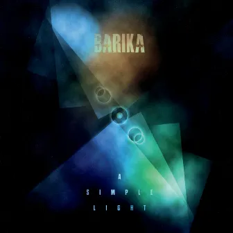 A Simple Light by Barika