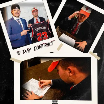 10 Day Contract by Yung Luscious