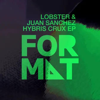 Hybris Crux EP by Lobster