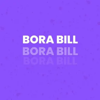 Bora Bill by Junior Santorini