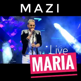 Maria by Mazi