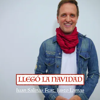 Llegó La Navidad by Juan Salinas