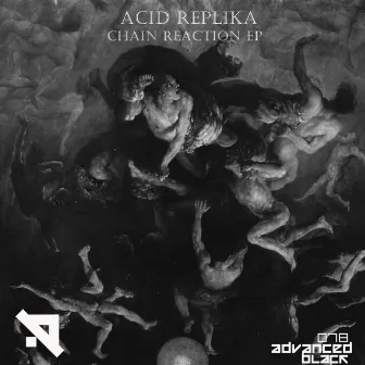 Chain Reaction EP by Acid Replika