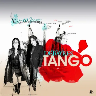 Urban Tango (10 Years Anniversary Edition) by Debayres