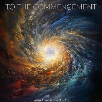 TO THE COMMENCEMENT (original soundtrack) by Theo Schmitt