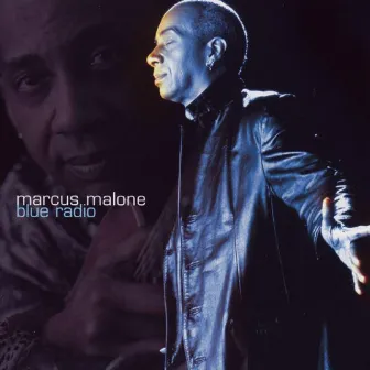 Blue Radio by Marcus Malone