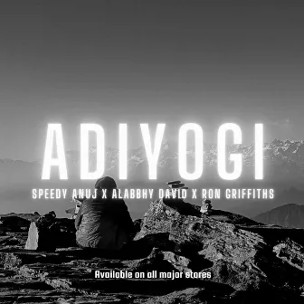 Adiyogi by Speedy Anuj