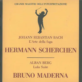 Bach: Die Kunst der Fuge (The Art of Fugue), BWV 1080 - Berg: Lulu Suite by Bruno Maderna