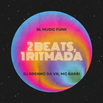 2 Beats, 1 Ritmada by Mc Barbi