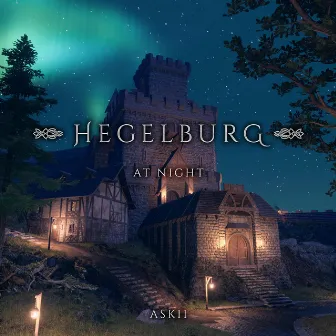 Hegelburg at Night by ASKII