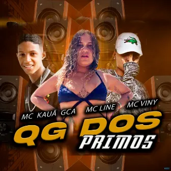 QG dos Primos by Mc Line