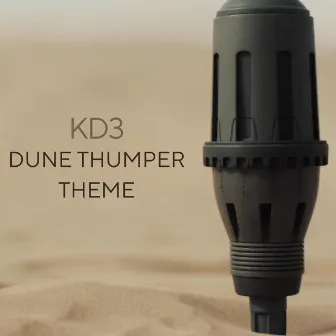 Dune Thumper Theme by KD3