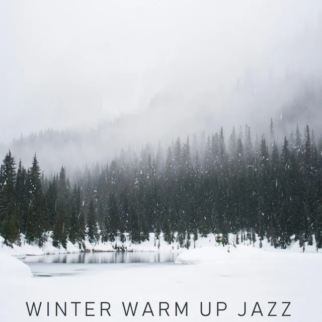 Winter Warm Up Jazz