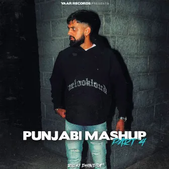 Punjabi Mashup, Pt.4 by Ricki Dhindsa