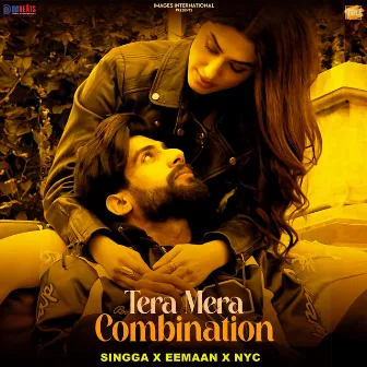 Tera Mera Combination by Eemaan