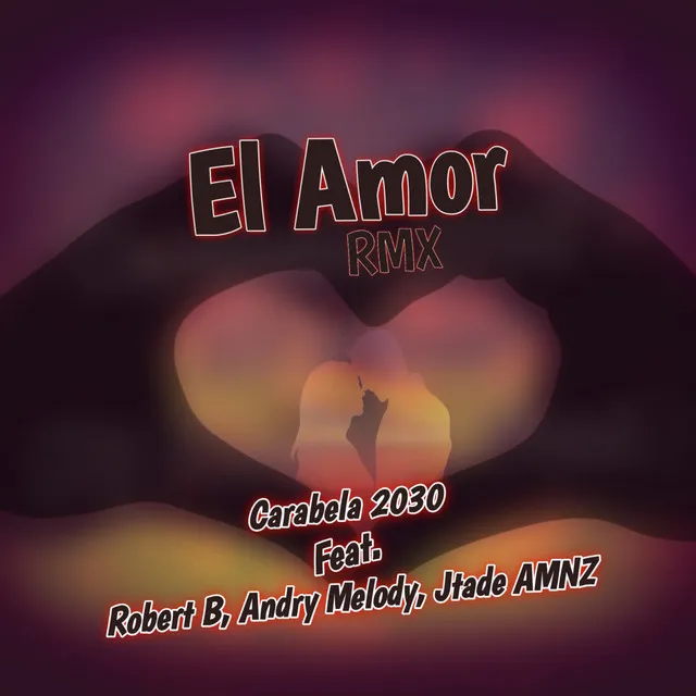 El Amor - Remix