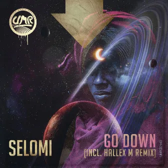 Go Down (Hallex M Remix) by Selomi