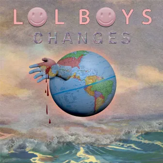 Changes - EP by LOL Boys