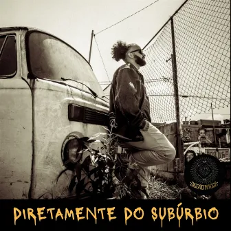 Diretamente do Subúrbio by Diggão Ragga