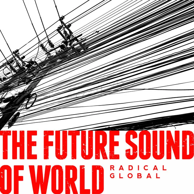 The Future Sound of World