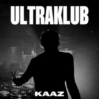 ULTRAKLUB by KAAZ