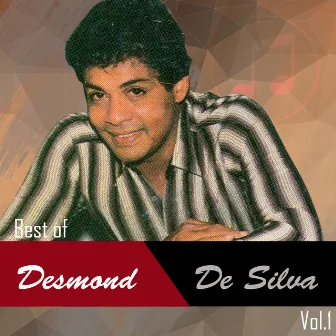 Best of Desmond De Silva, Vol. 1 by Desmond De Silva