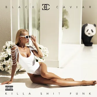 Killa Shit Funk (feat. G.L.A.M.) by Black Caviar