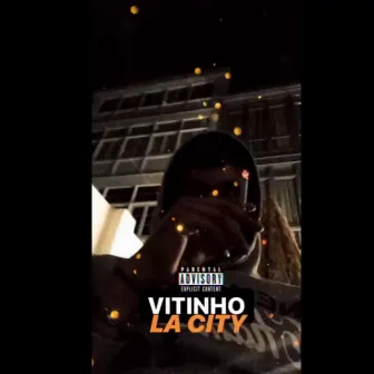 Vitinho - la City by Vitinho Bk